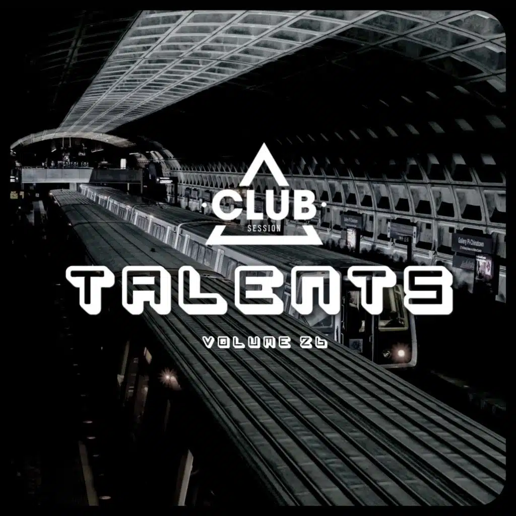 Club Session Pres. Talents, Vol. 26