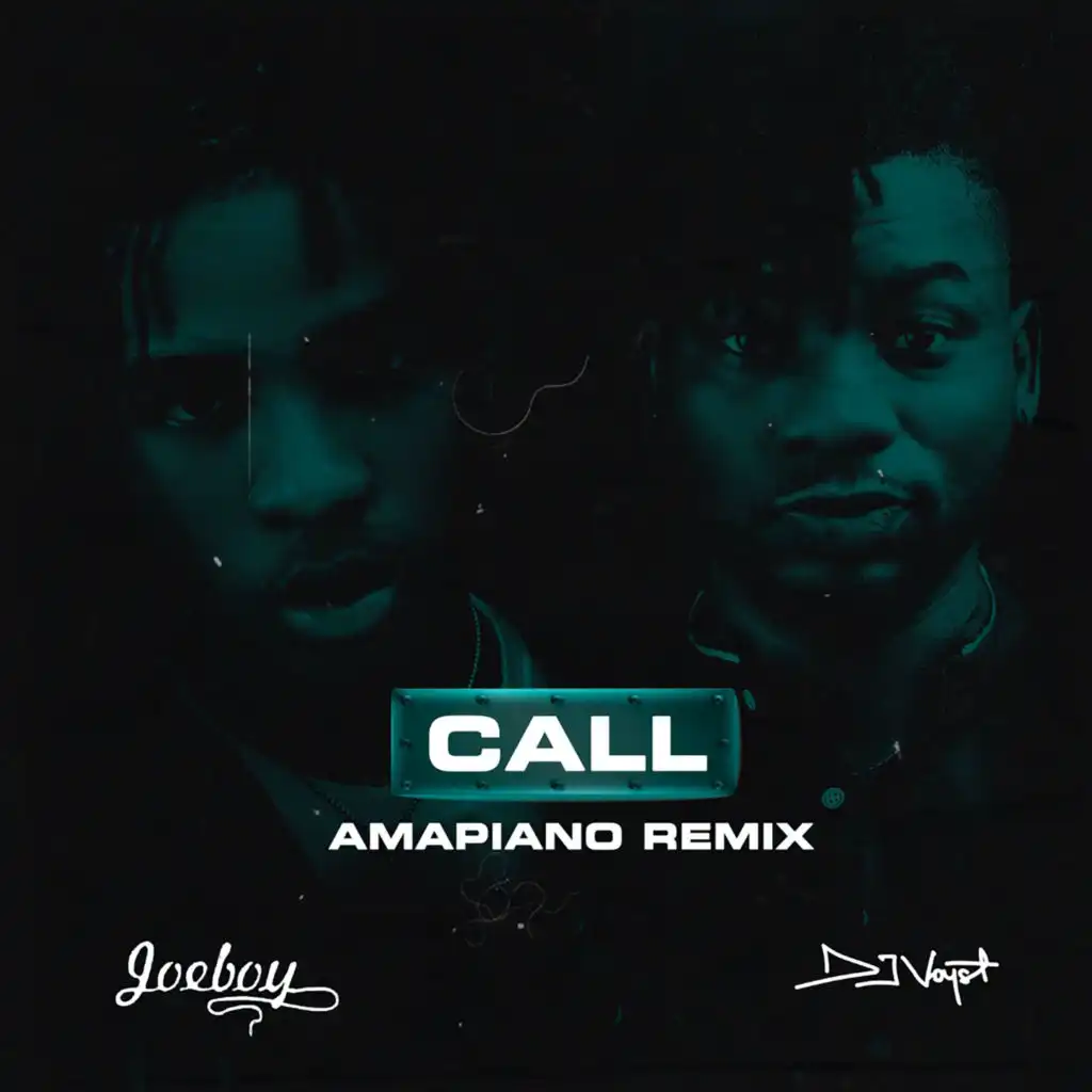 Call (Amapiano Remix)