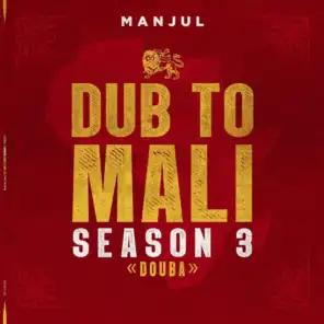 Dub to Mali : Douba (Season 3)