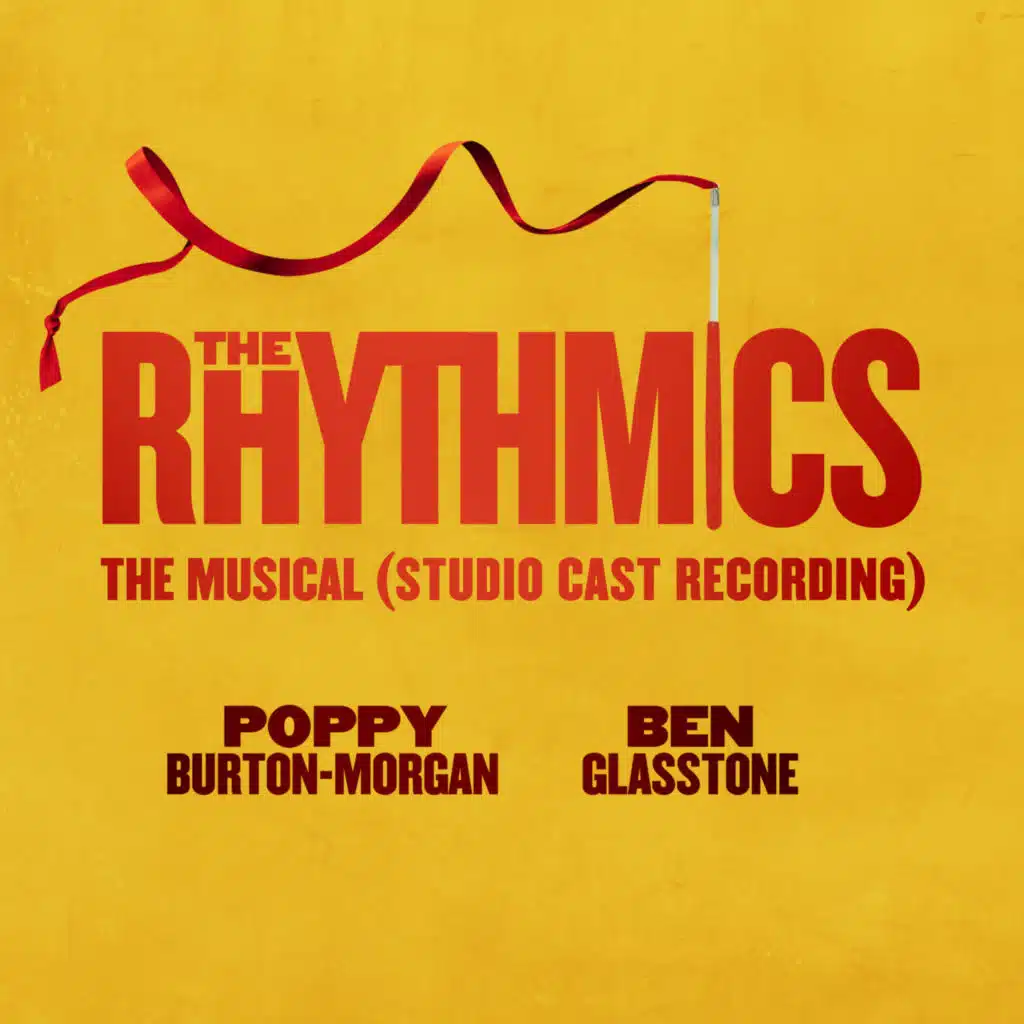 The Rhythmics: The Musical (Studio Cast Recording)