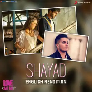 Shayad (English Rendition)