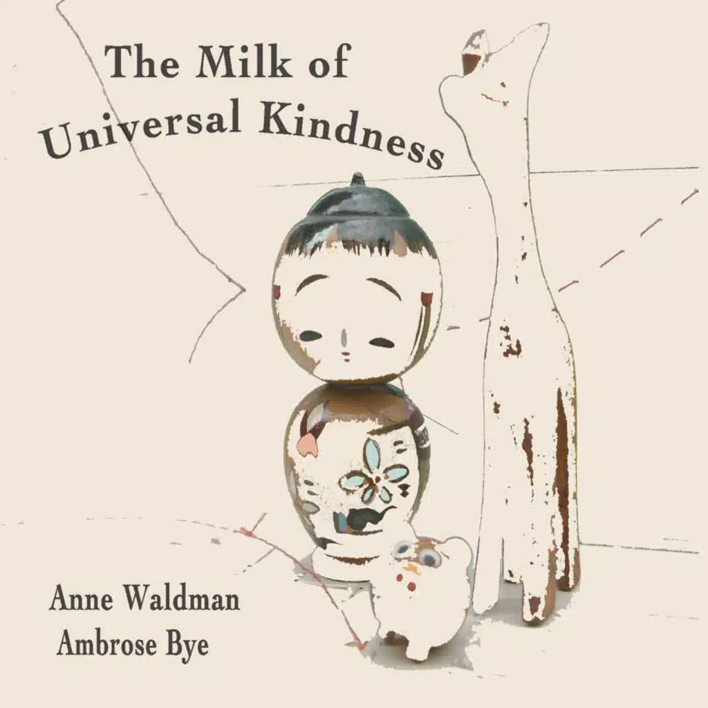 The Milk of Universal Kindness