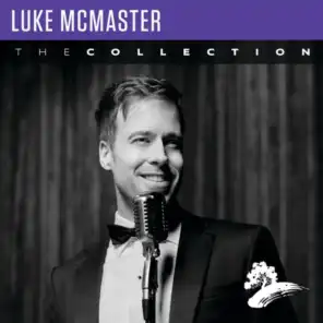Luke McMaster: The Collection