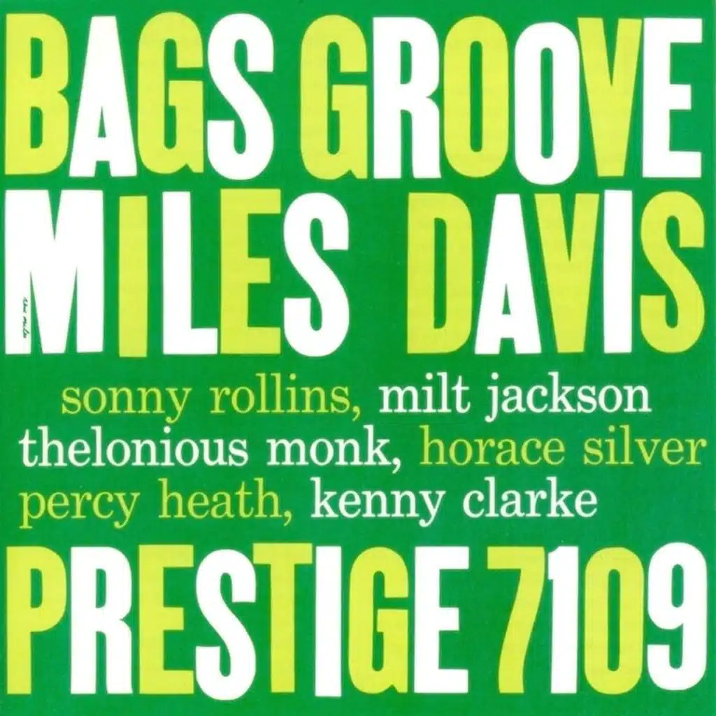 Bags' Groove (Rudy Van Gelder 2008 Remaster) [feat. Sonny Rollins, Milt Jackson, Thelonious Monk, Horace Silver, Percy Heath & Kenny Clarke]