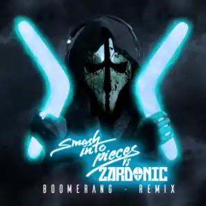 Boomerang (Zardonic Remix)