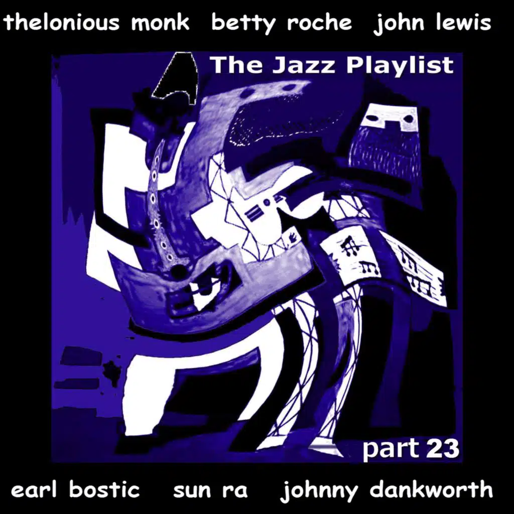 The Jazz Playlist, Pt. 23