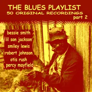 The Blues Playlist, Pt. 2