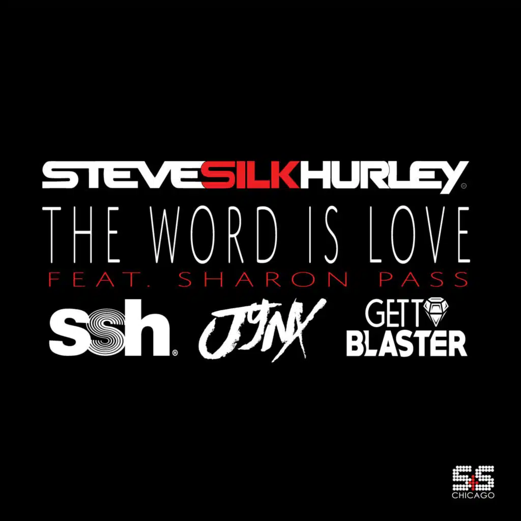 The Word Is Love (feat. Sharon Pass) (JYNX Ghetto Mix)