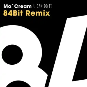U Can Do It (84Bit Remix)