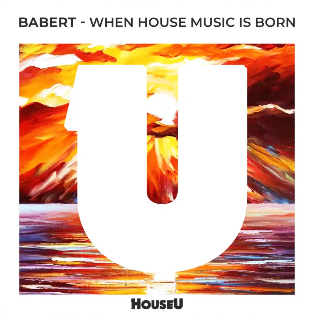 When House Music Is Born (Radio Edit)