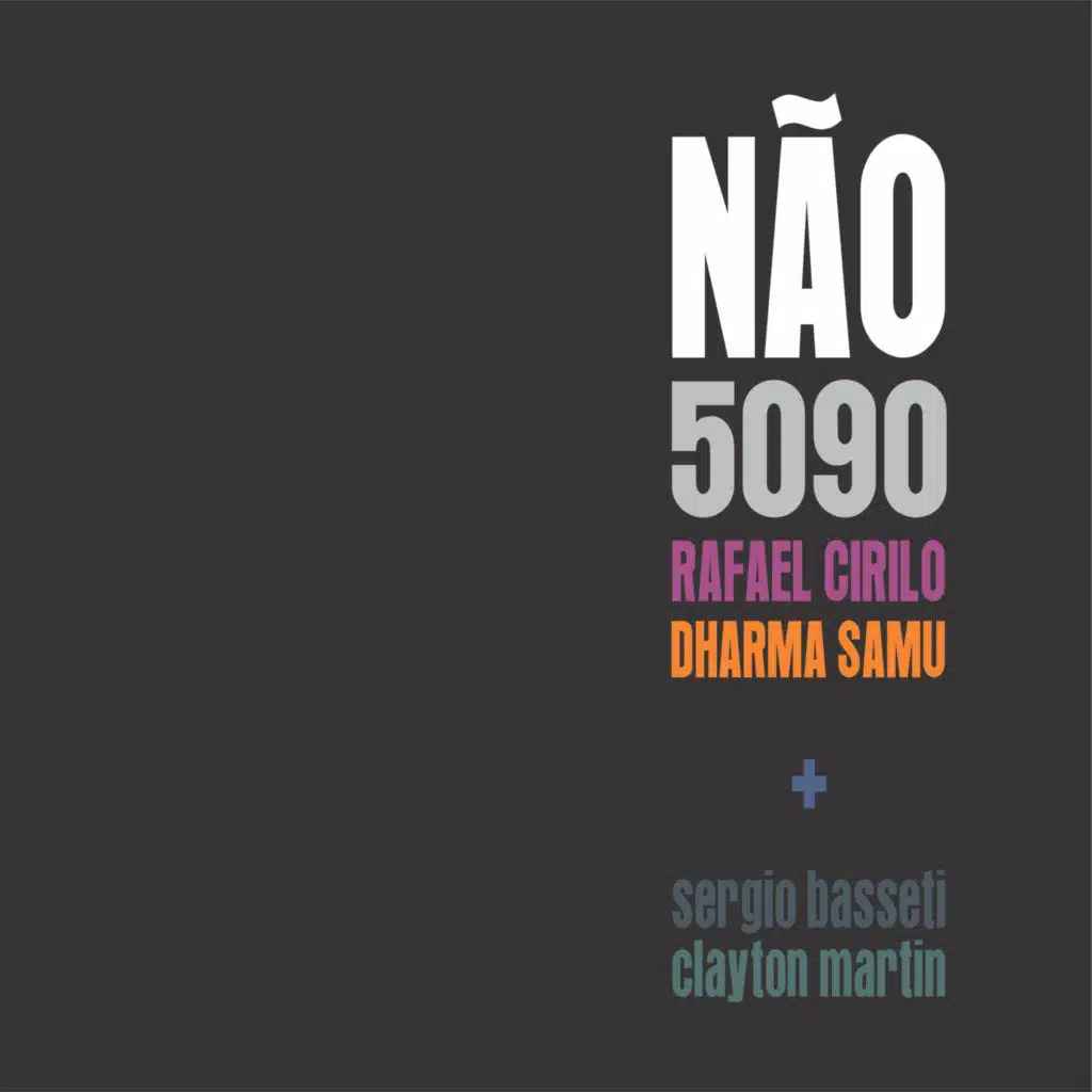 Não / 5090 (feat. Sergio Basseti & Clayton Martin)