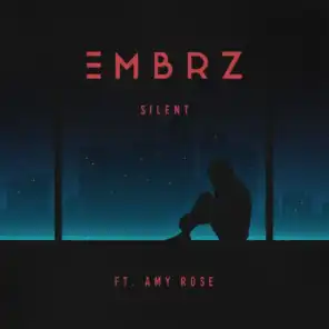 Silent (feat. Amy Rose)
