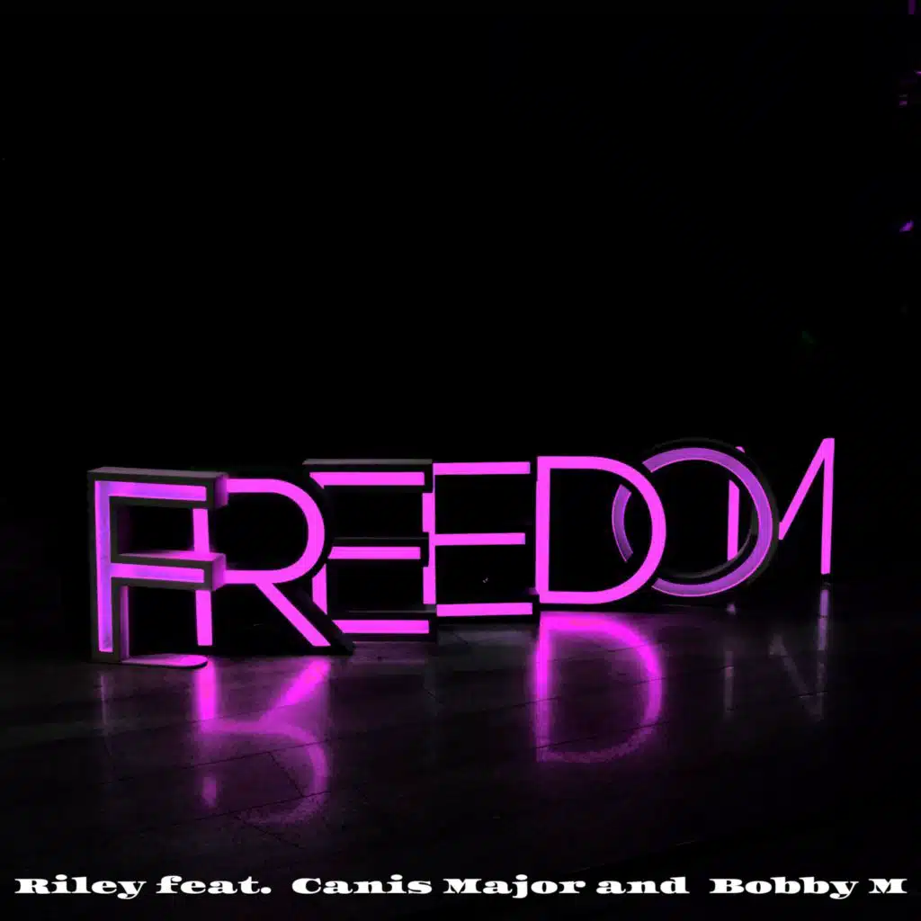 Freedom (feat. Bobby M, Canis Major) [feat. Canis Major (A.K.A Jojoman)]