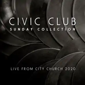 Sunday Collection (Live from City Church 2020)