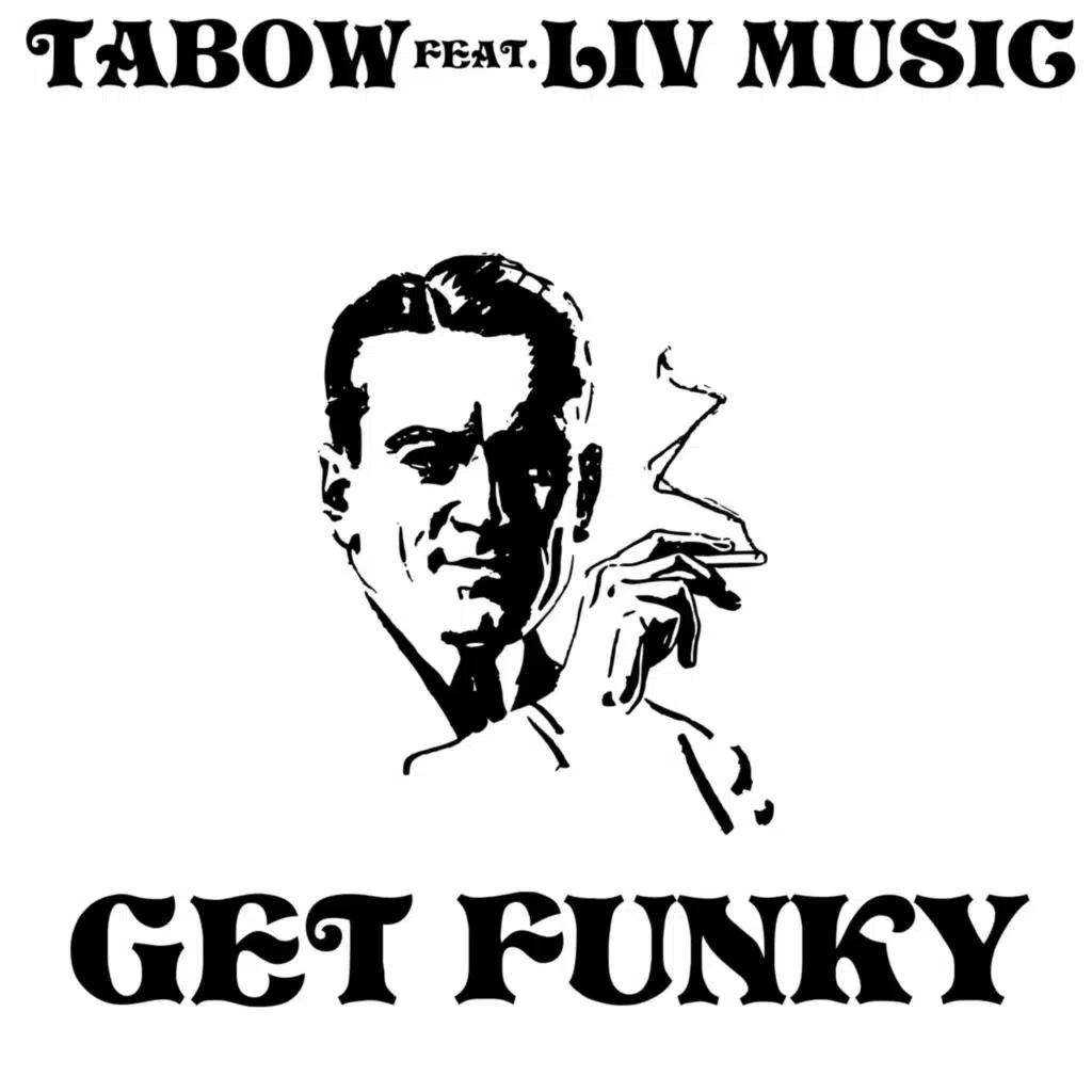 Get Funky (feat. Liv Music)