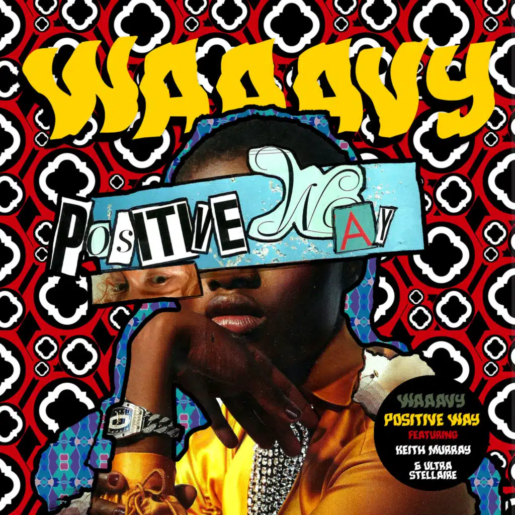 Positive Way (feat. Keith Murray & Ultra Stellaire)
