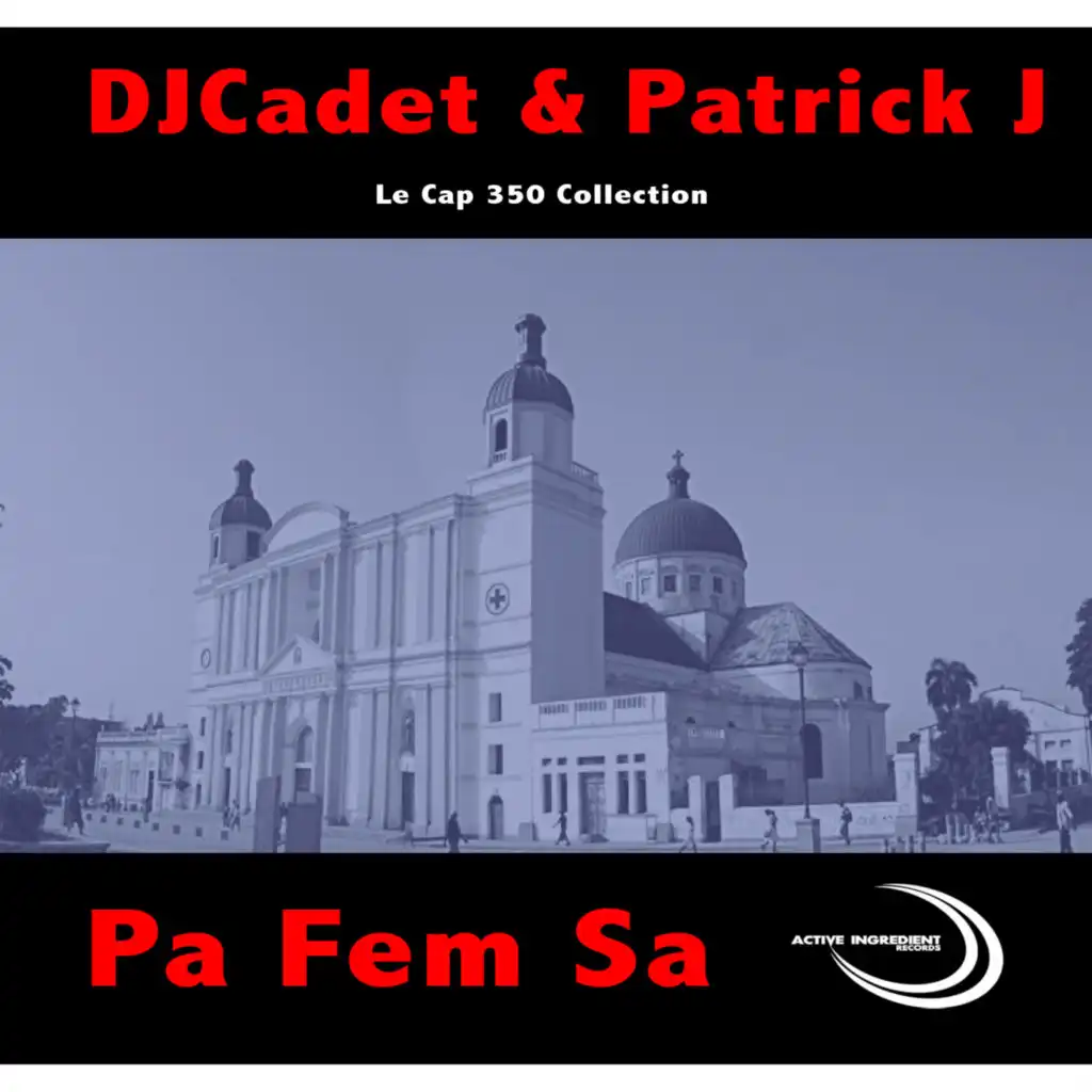 Dj Cadet & Patrick J