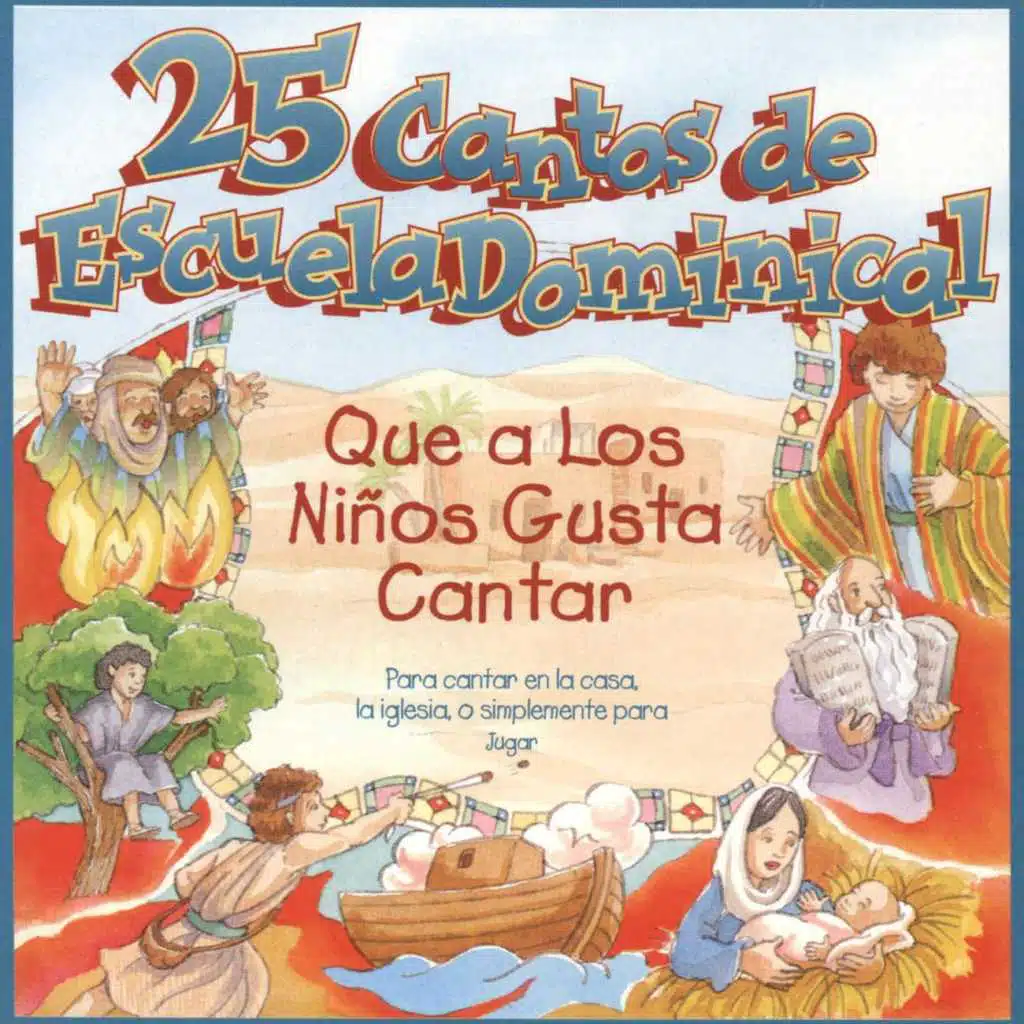 25 Cantos De Escuela Dominical