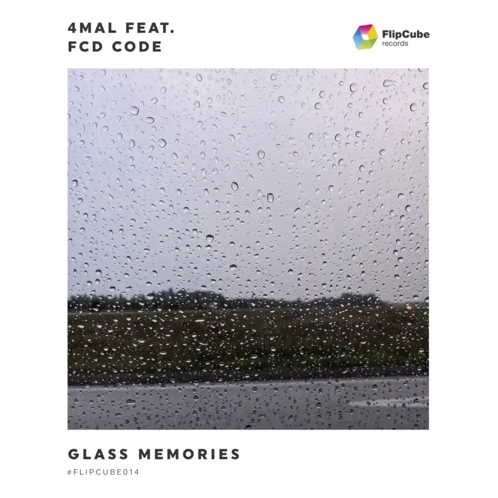 Glass Memories (Radio Edit) [feat. FCD Code]