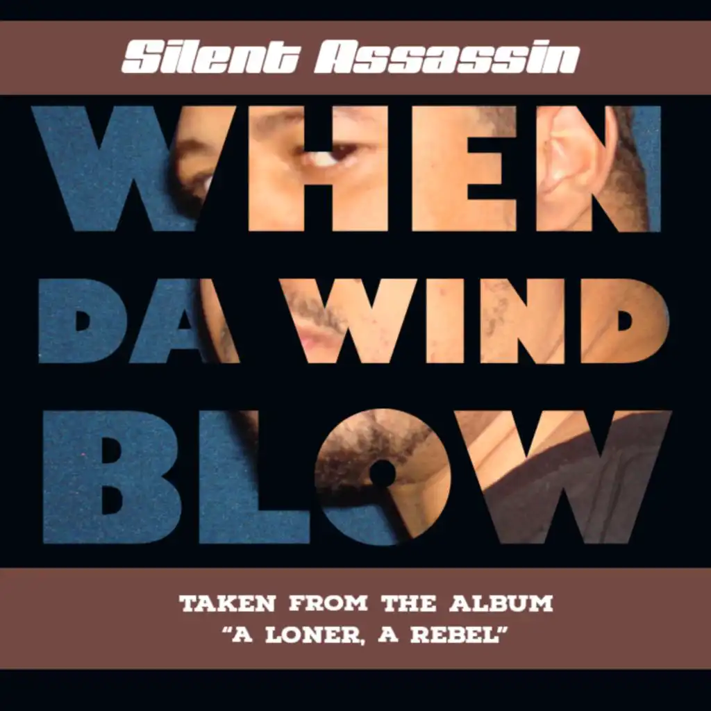 When Da Wind Blow (Radio Edit)