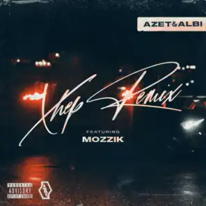 Xhep (feat. Mozzik) [Remix]