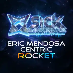 Eric Mendosa & Centric