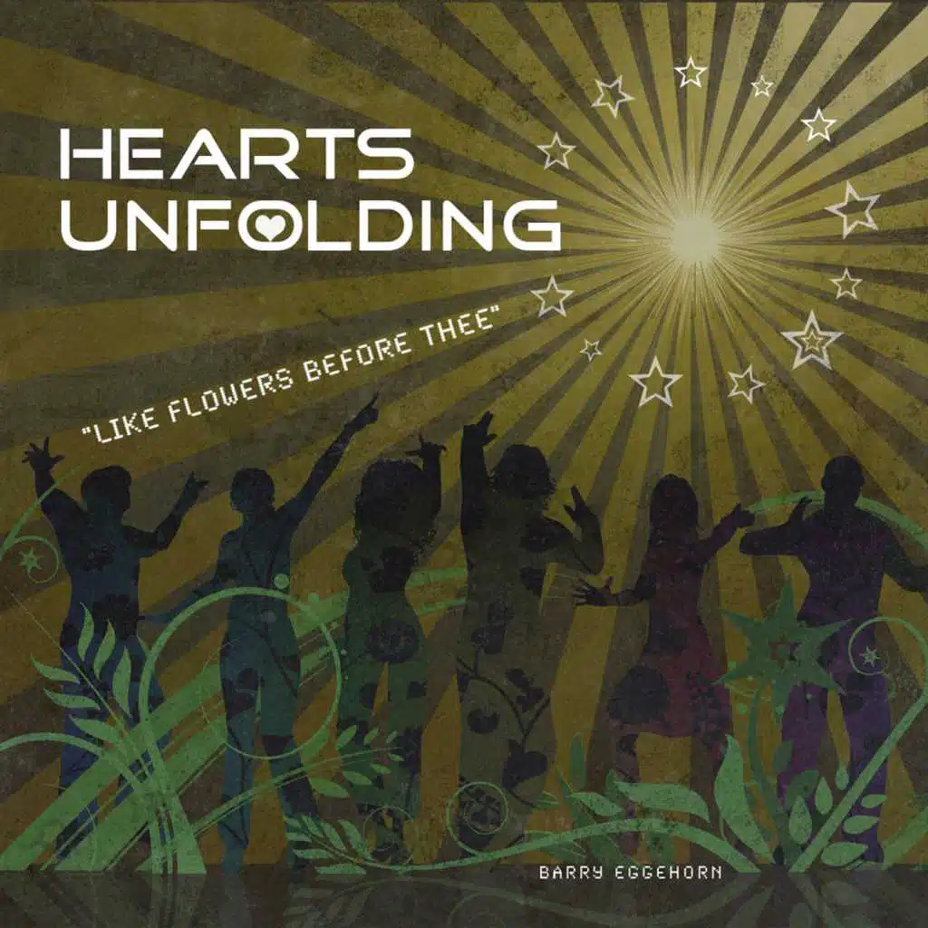 Hearts Unfolding