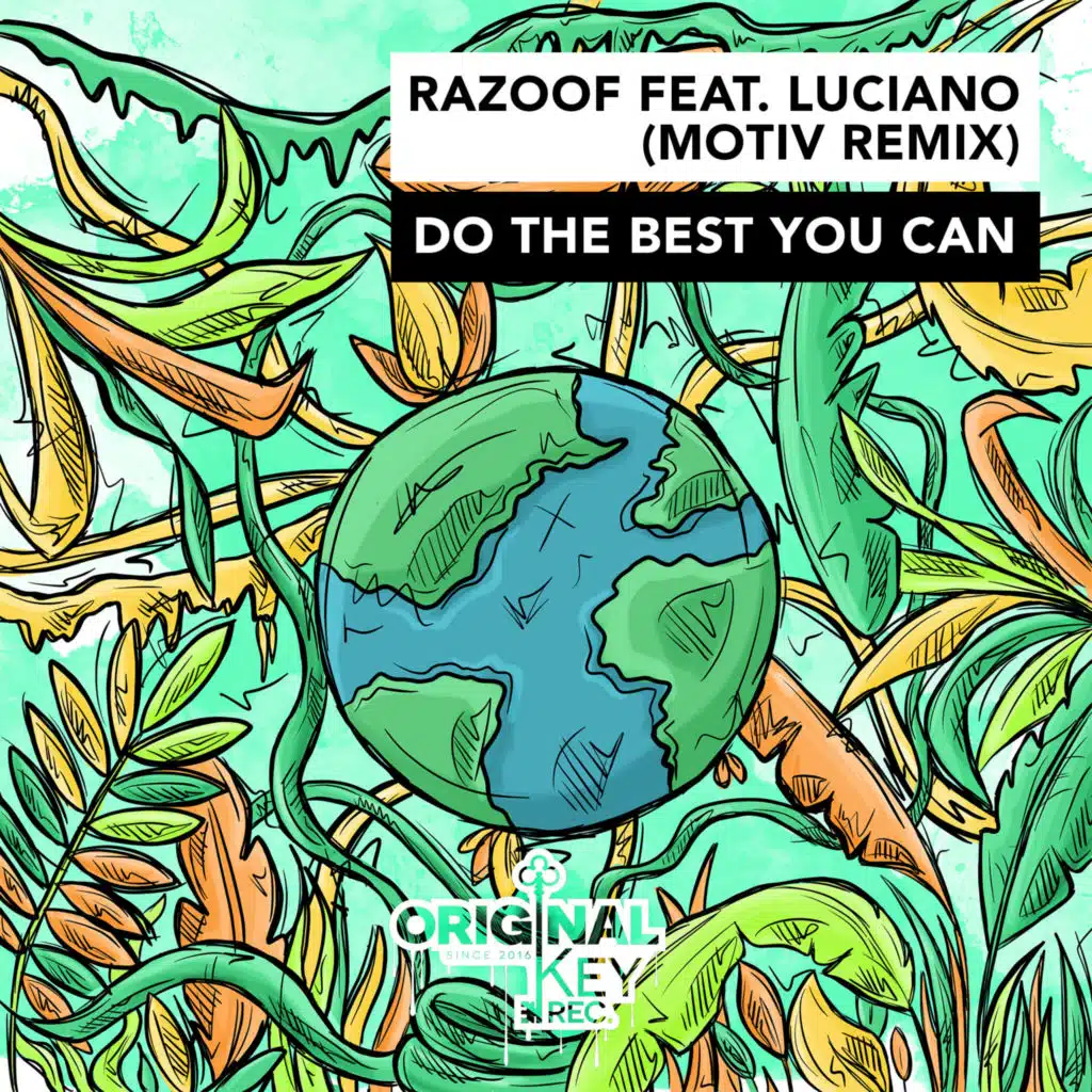 Do The Best You Can (Motiv Remix)