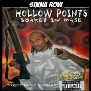 Hollow Points Soaked in Mase