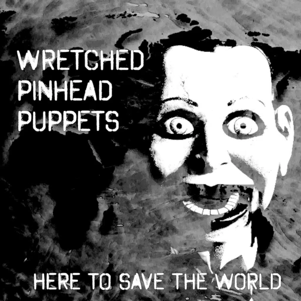 Here to Save the World