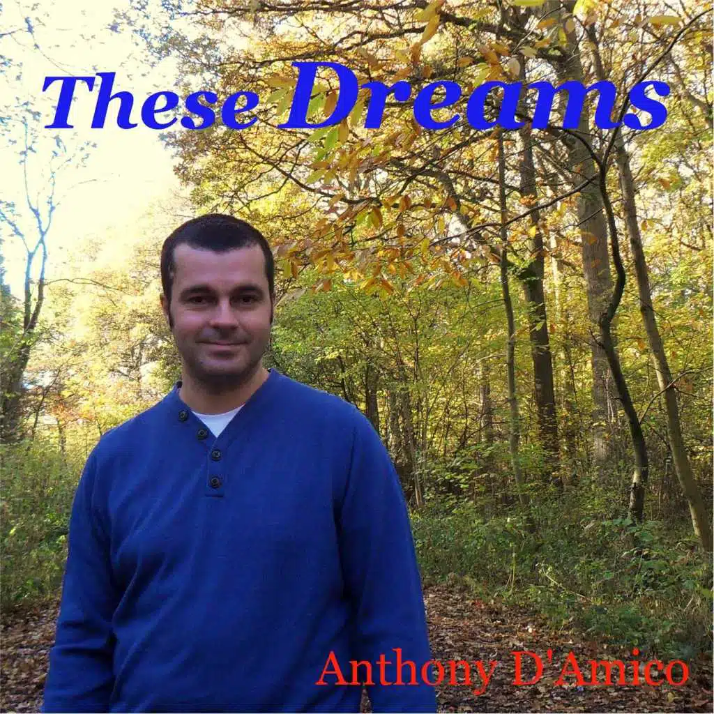 These Dreams