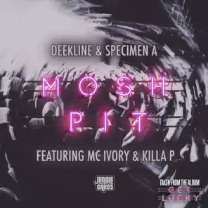 Mosh Pit (feat. Ivory & Killa P)