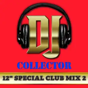 DJ Collector (Maxi Club 2) - Club Mix, 12" & Maxis des titres Funk