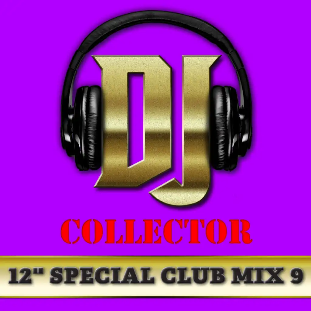 DJ Collector (Maxi Club 9) - Club Mix, 12" & Maxis des titres Funk