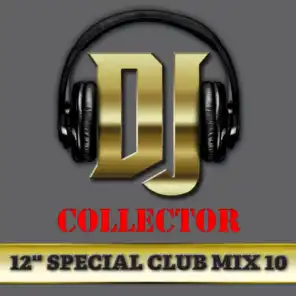 DJ Collector (Maxi Club 10) - Club Mix, 12" & Maxis des titres Funk