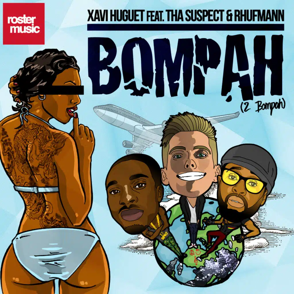 Bompah (2 Bompah) [feat. Tha Suspect & Rhufmann]
