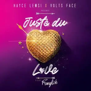 Juste du love (feat. Franglish)