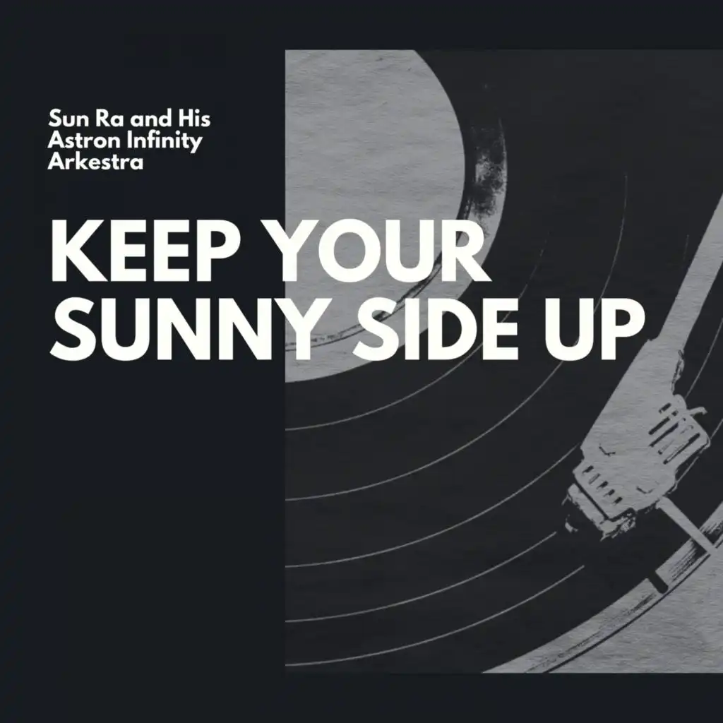 Keep Your Sunny Side Up