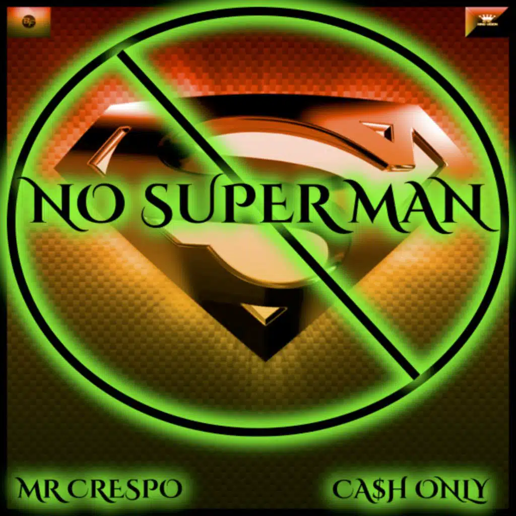 No Super Man (feat. Katt Coleman)
