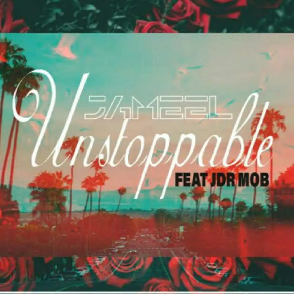 Unstoppable (feat. Jdr MOB)