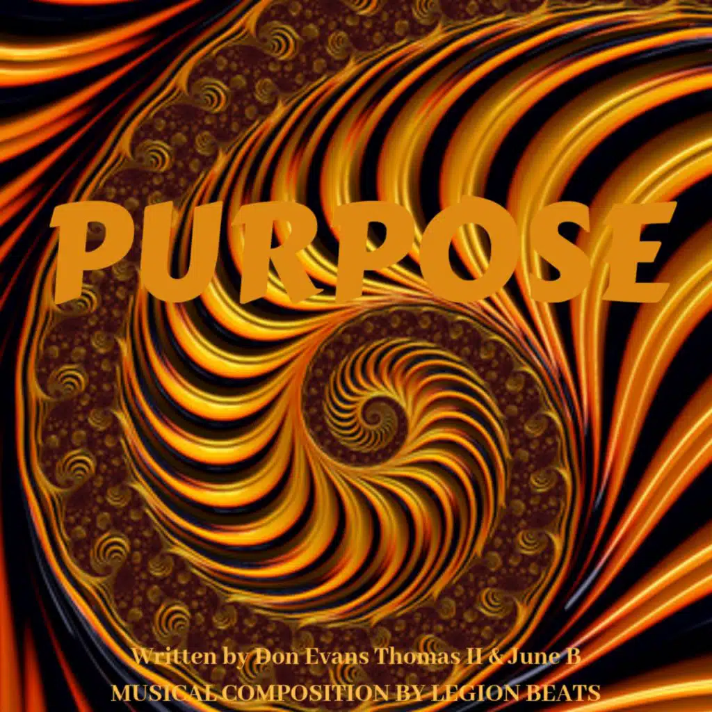 Purpose (feat. June B.)