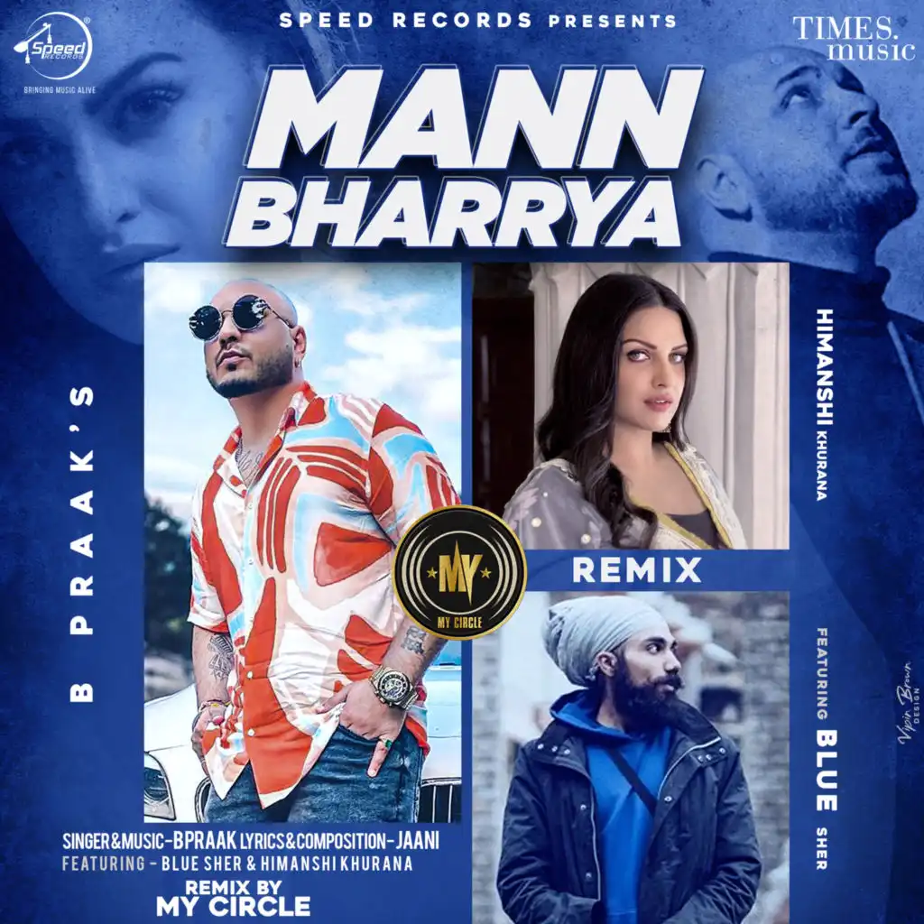 Mann Bharrya (Remix) - Single (Remix) [feat. My Circle]