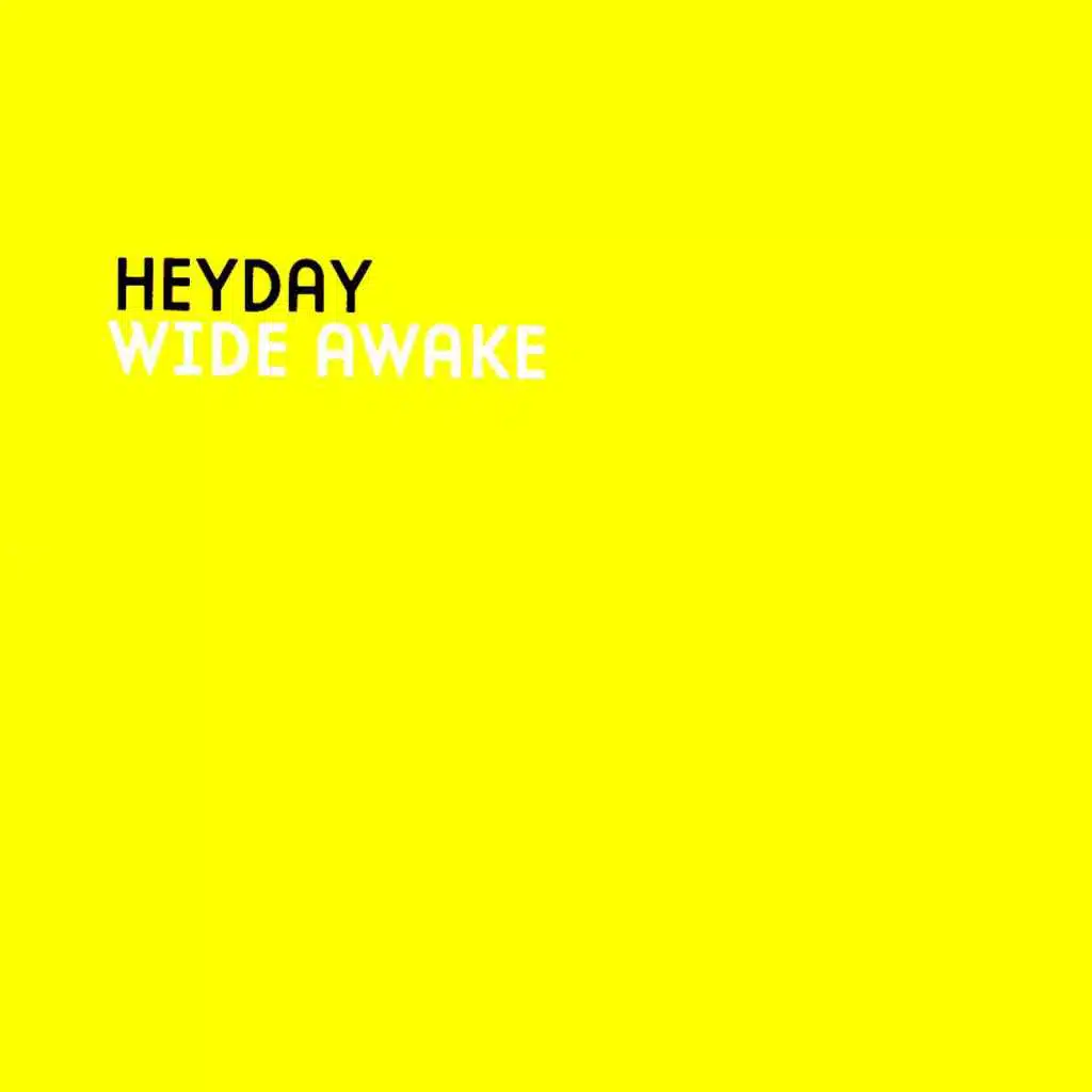 Wide Awake
