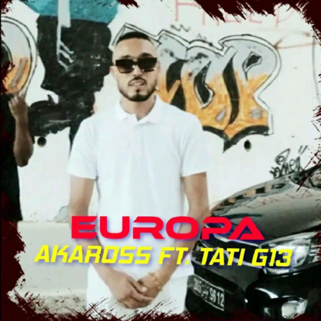 Europa (feat. Tati G13)