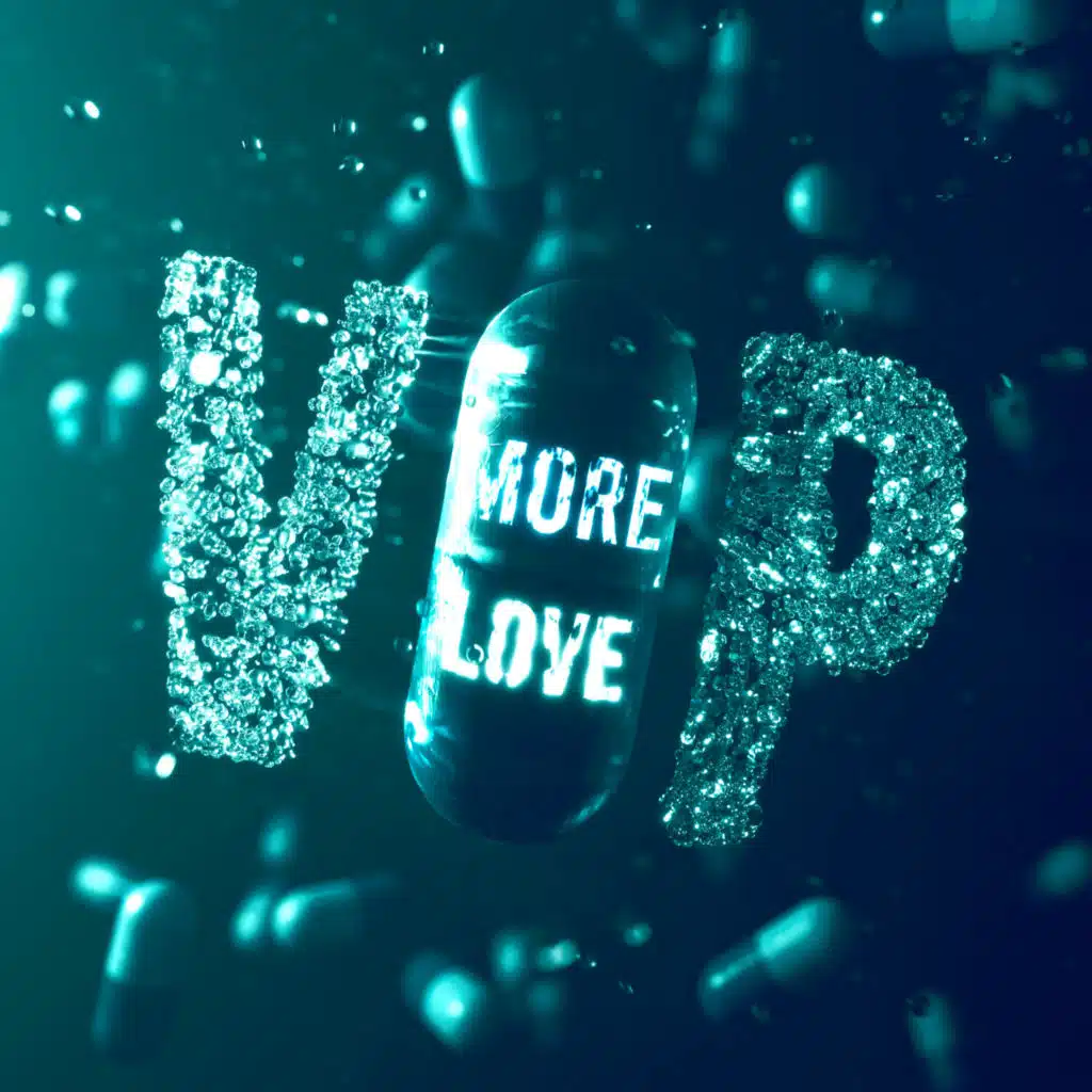 More Love VIP