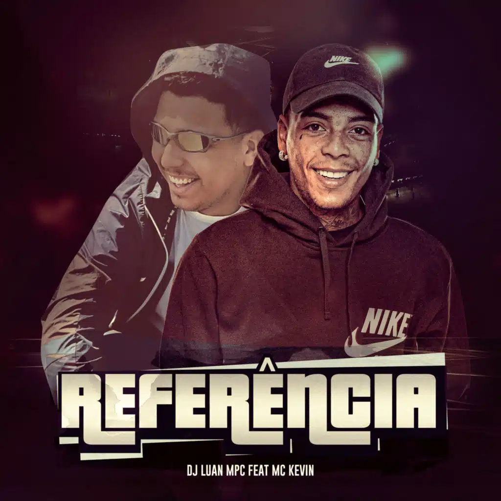 Referência (feat. Mc Kevin)