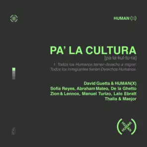 Pa' La Cultura (feat. Sofia Reyes, Abraham Mateo, De La Ghetto, Manuel Turizo, Zion & Lennox, Lalo Ebratt, Thalía & Maejor)