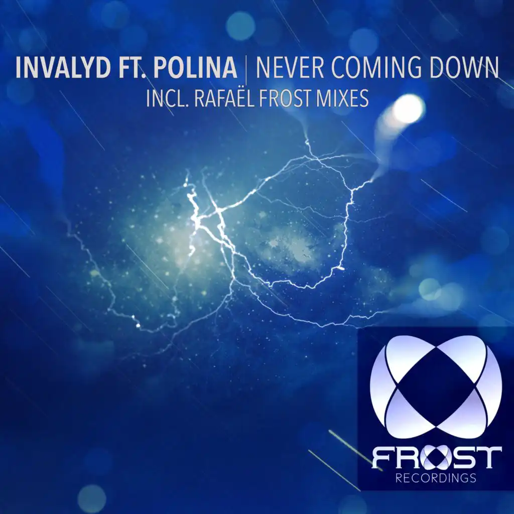 Never Coming Down (Rafael Frost Remix) [feat. Polina]