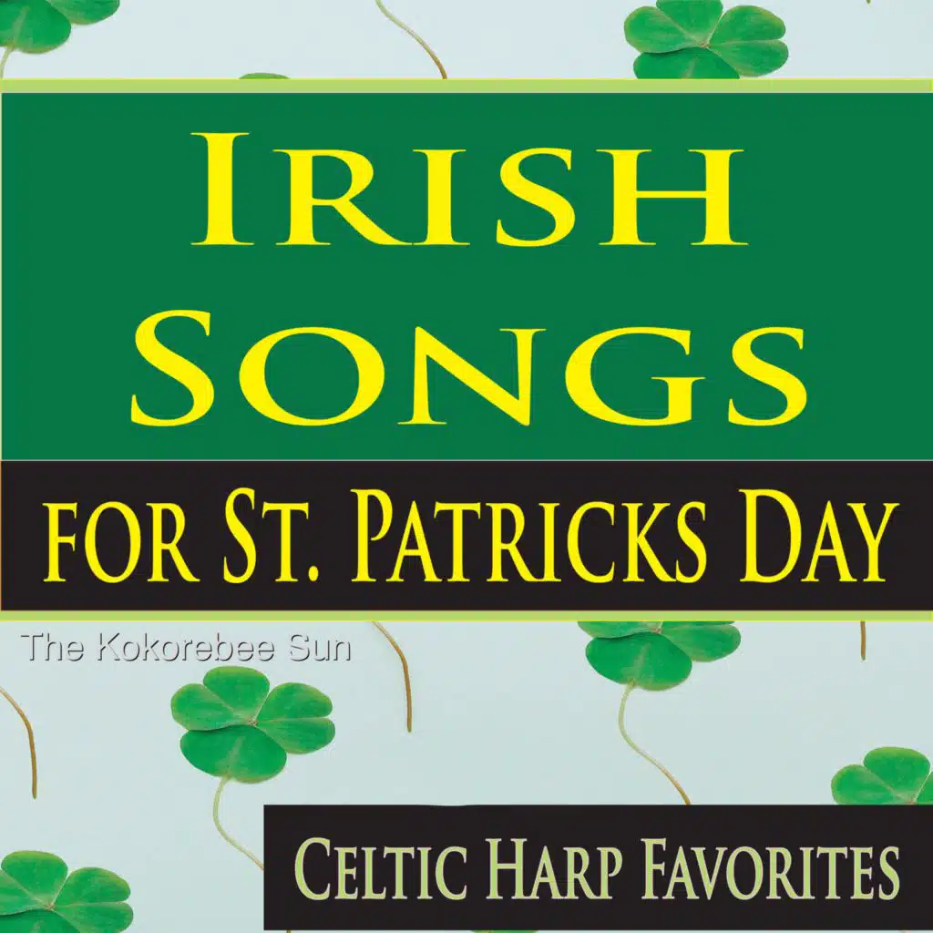When Irish Eyes Are Smiling (Traditional Celtic Harp Instrumental)