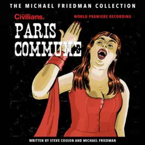 Paris Commune (The Michael Friedman Collection) [World Premiere Recording]